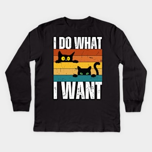 I Do What I Want Kids Long Sleeve T-Shirt